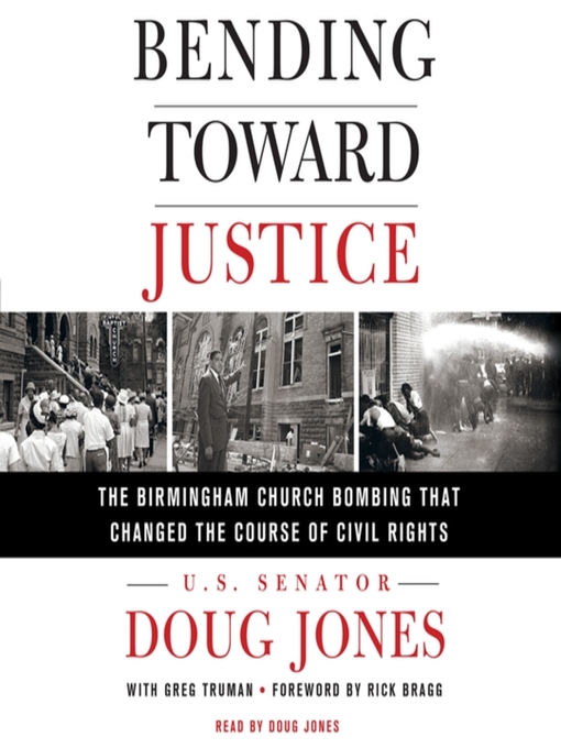 Title details for Bending Toward Justice by Doug Jones - Available